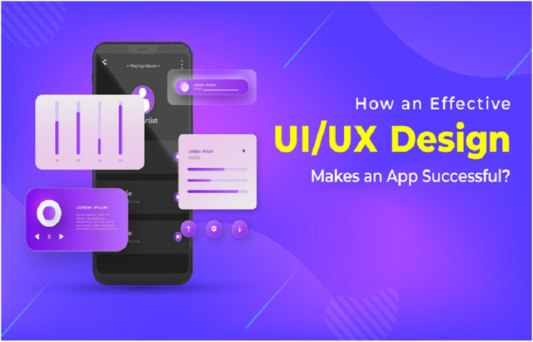 How an Effective UI/UX Design Makes an App Successful?